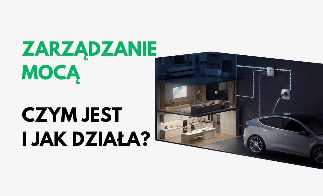 Zarządzanie mocą i stacje ładowania - jak to działa?